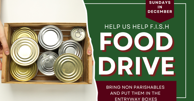 F.I.S.H Christmas Food Drive