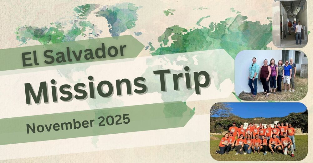 El Salvador Missions Trip 