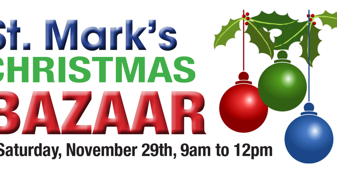 Christmas Bazaar Coming Soon!