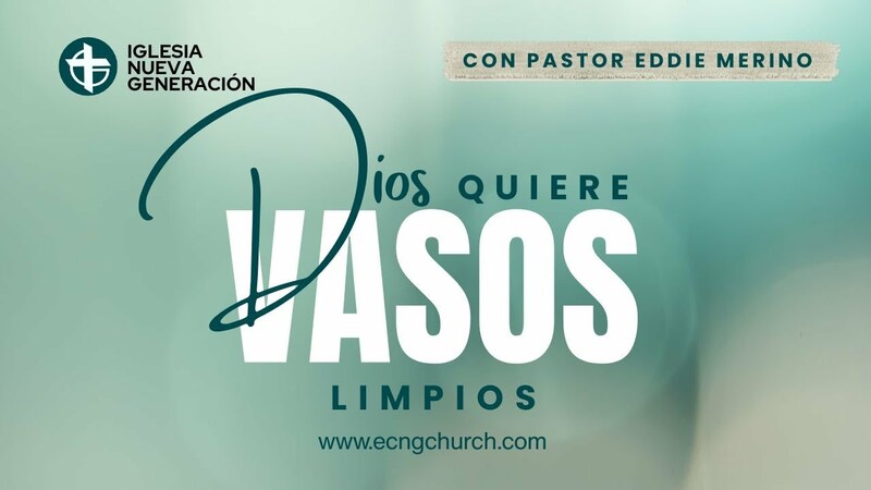 DIOS QUIERE VASOS LIMPIOS