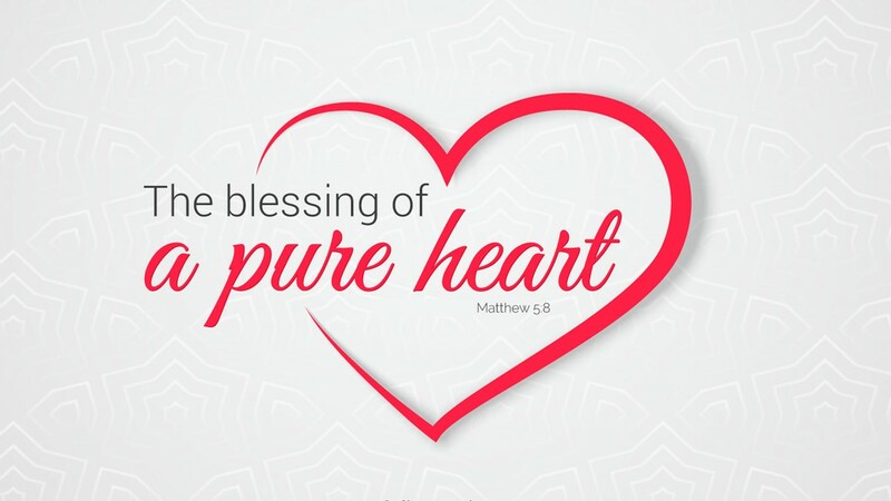 The Beatitudes: Blessed Are The Pure In Heart