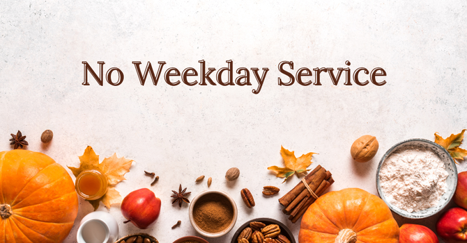No Weekday Service