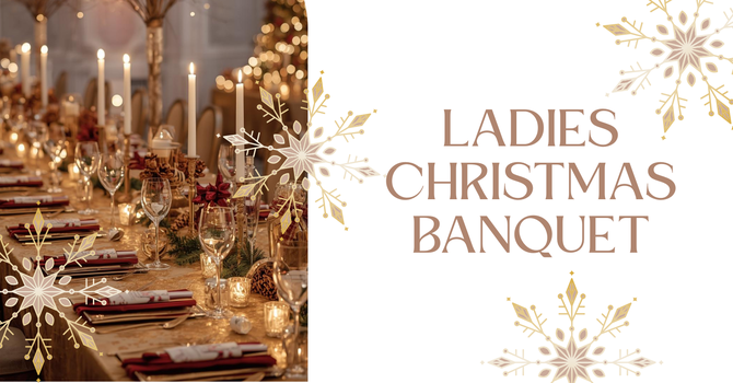 Ladies Christmas Banquet