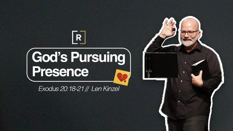 God's Pursuing Presence