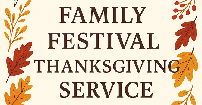 Unified Family Thanksgiving Service