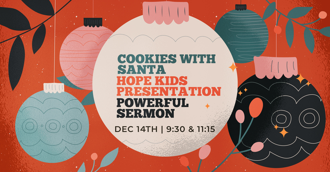 Hope Kids Presentation / Christmas Sermon 