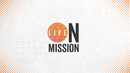 Life On Mission
