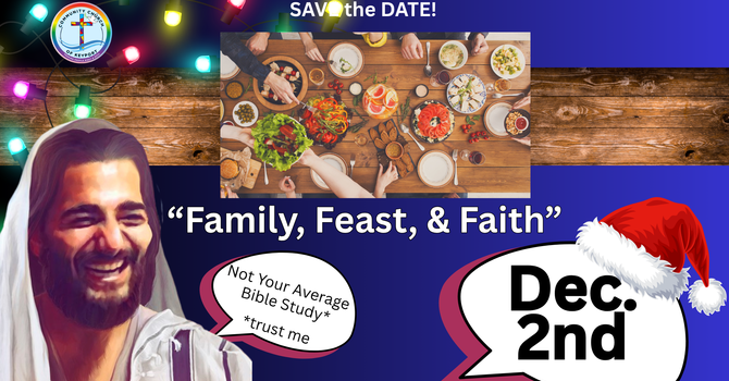 Family, Feast, & Faith