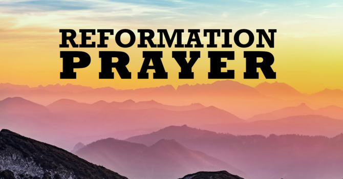 Reformation Prayer