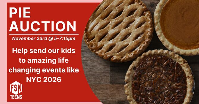 Teens Pie Auction & Dinner
