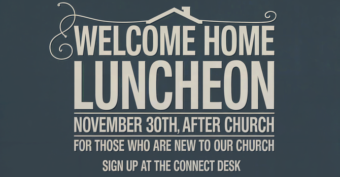 Welcome Home Luncheon