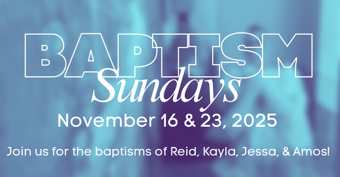 Baptism Sundays