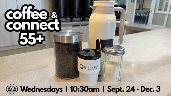 55+ Coffee & Connect
