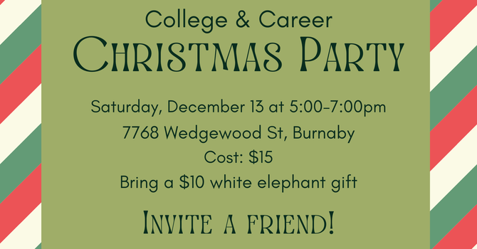 College & Career Christmas Party
