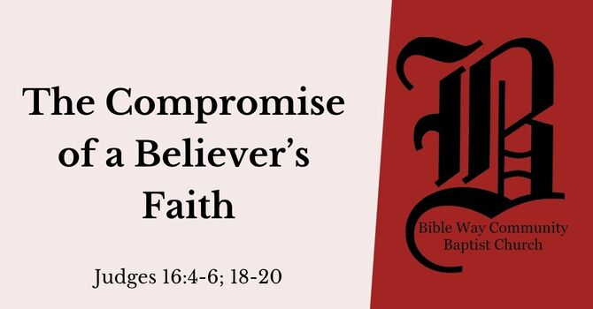 The Compromise Of A Believers Faith