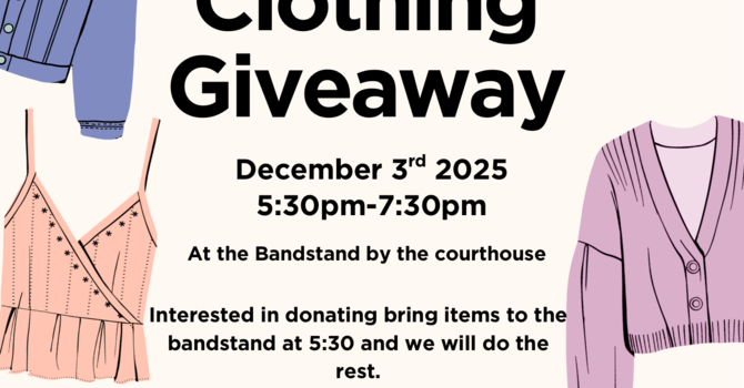 Clothing Giveaway - December 3rd 5:30pm image