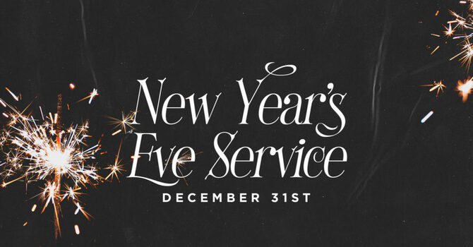 New Year's Eve Service