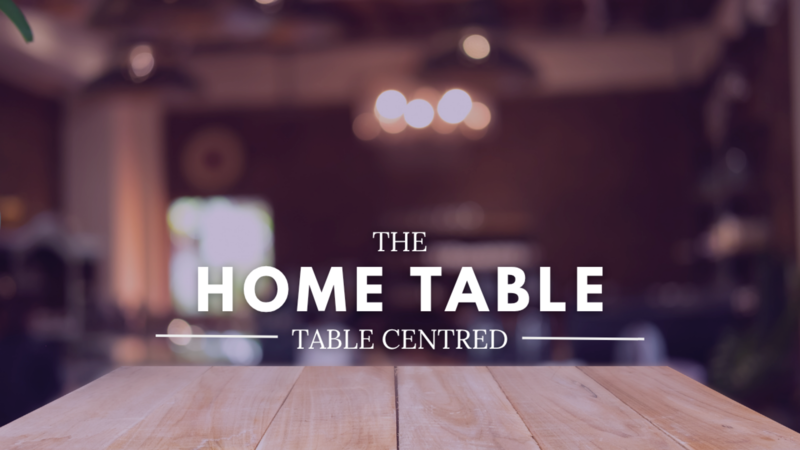 The Home Table