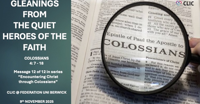 Gleanings from The Quiet Heroes of the Gospel