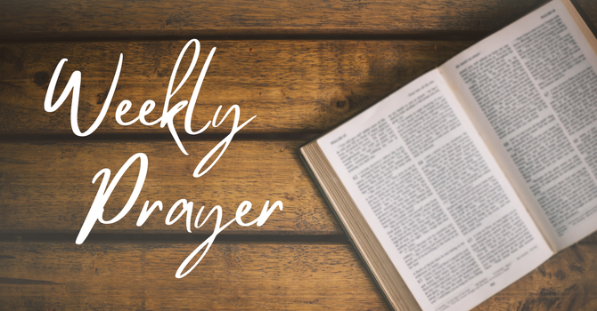 Weekly Prayer for Sunday, November 23, 2025 image