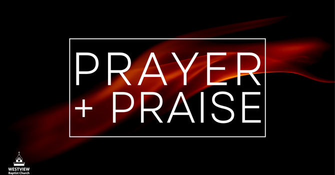Prayer and Praise