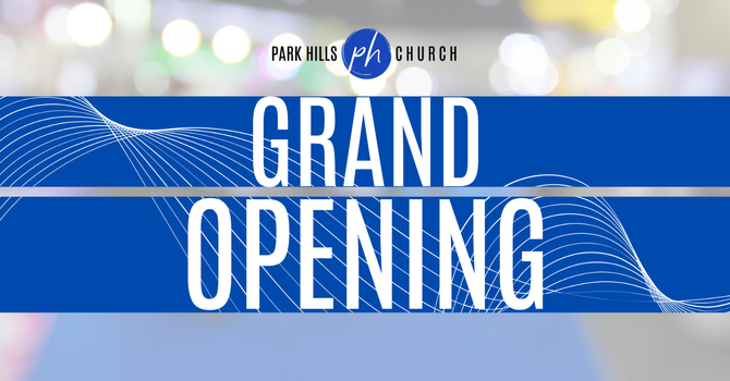 GRAND OPENING