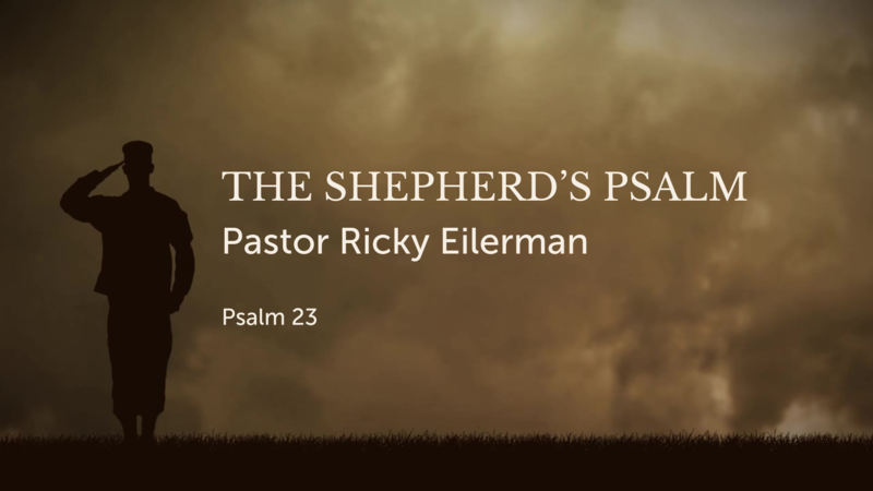 The Shepherd's Psalm