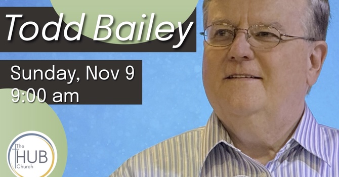 Special Guest: Todd Bailey