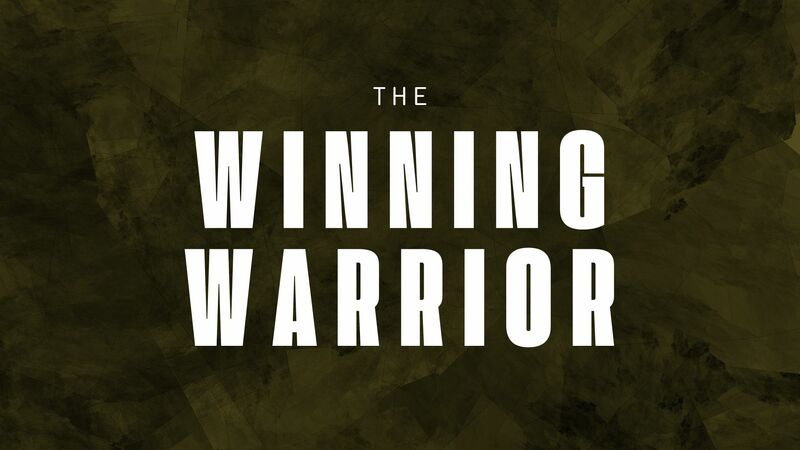 The Winning Warrior