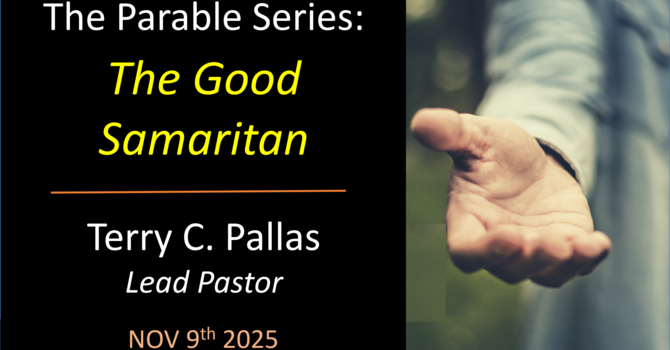 The Parable Series: The Good Samaritan