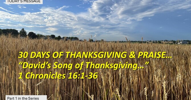 “David’s Song of Thanksgiving"