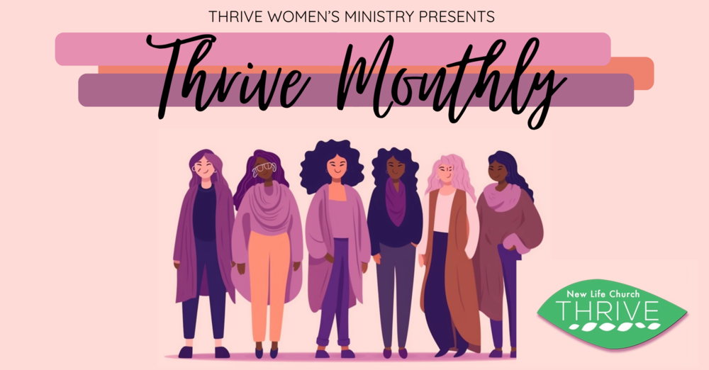 Thrive Monthly Gathering