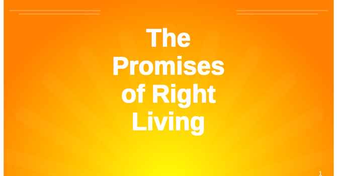 The Promises of Right Living`