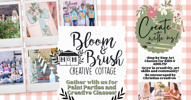 Bloom & Brush Creative Cottage Paint Party