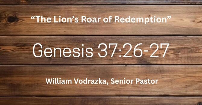 The Lion's Roar of Redemptiom