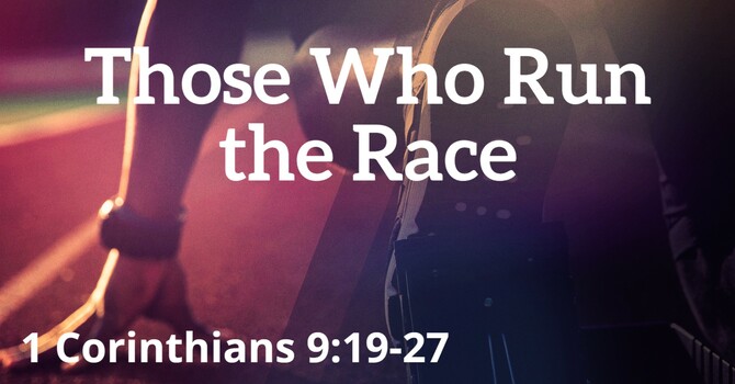 Those Who Run the Race