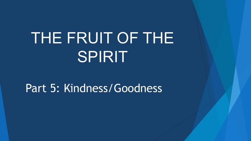 The Fruit of the Spirit
