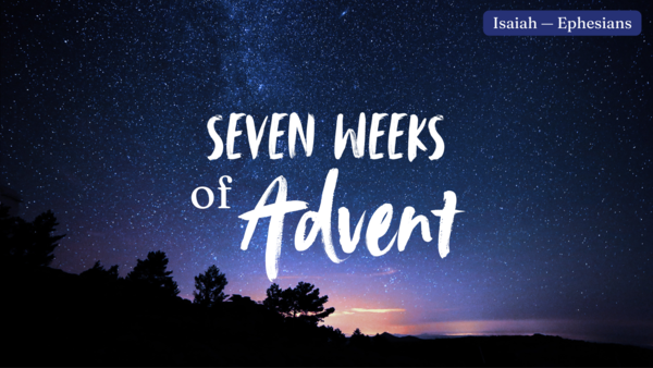Seven Weeks of Advent
