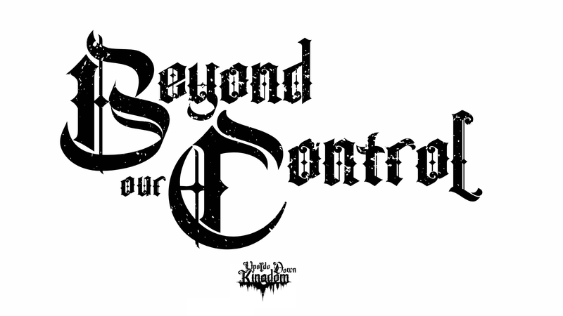 "Beyond our Control"