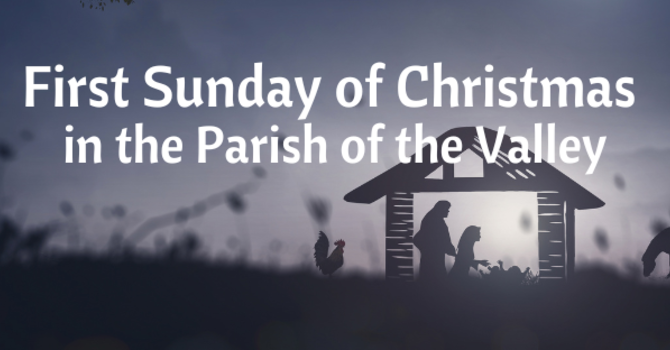 The First Sunday of Christmas