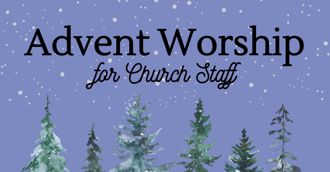 Advent Worship Service & Meal