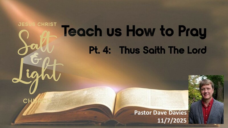 Teach Us How To Pray, part 4
