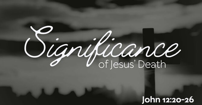 Significance Of Jesus' Death