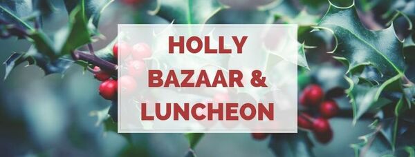 Holly Bazaar & Luncheon