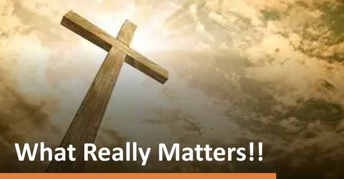 "What Really Matters!!"