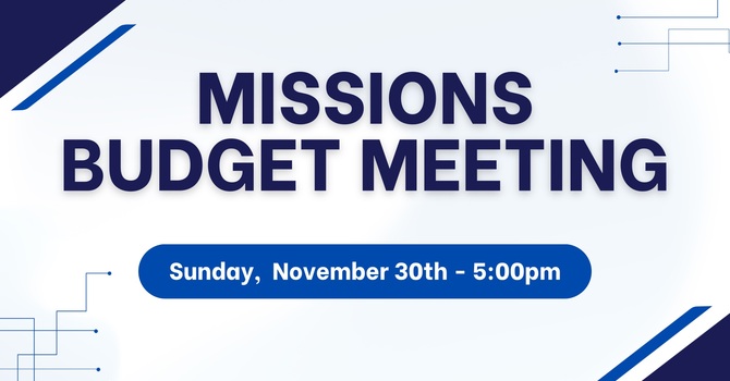 Missions Budget Meeting
