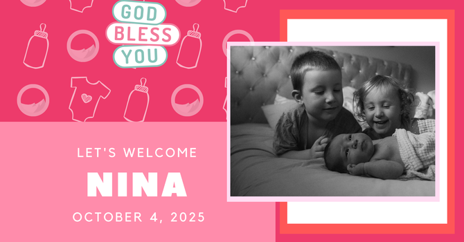 Welcome Baby Nina! image