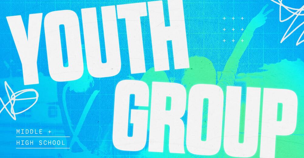 Youth Group (Grade 7-12)