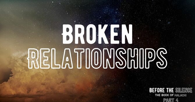 Broken Relationships