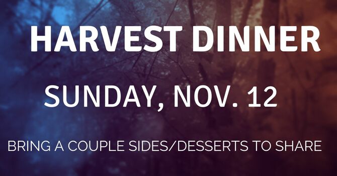 Harvest Dinner